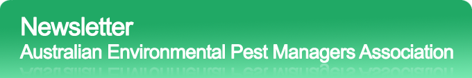Australian Environmental Pest Managers Association Ltd Newsletter
